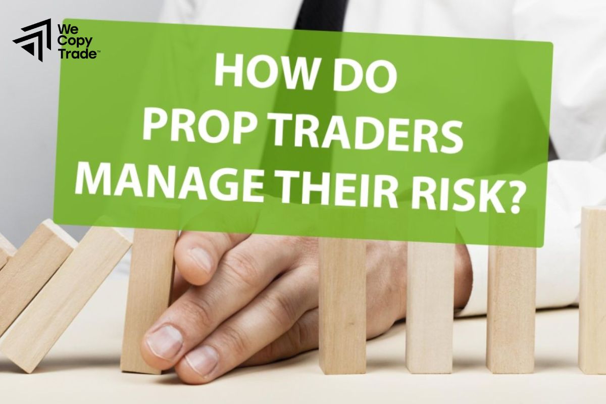 How to Mitigate Prop Firm Risks