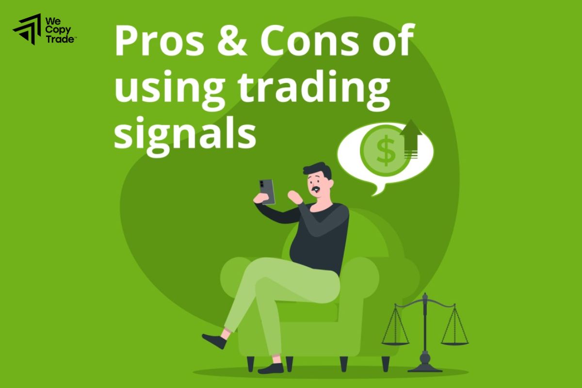 Advantages & Disadvantages of Trading Signals