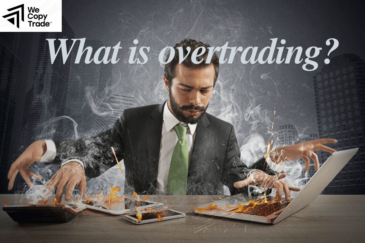 What is overtrading?