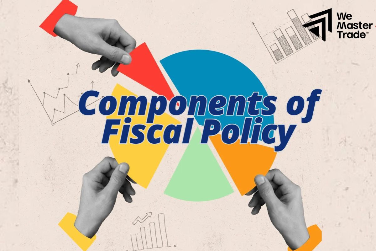 Components of Fiscal Policy