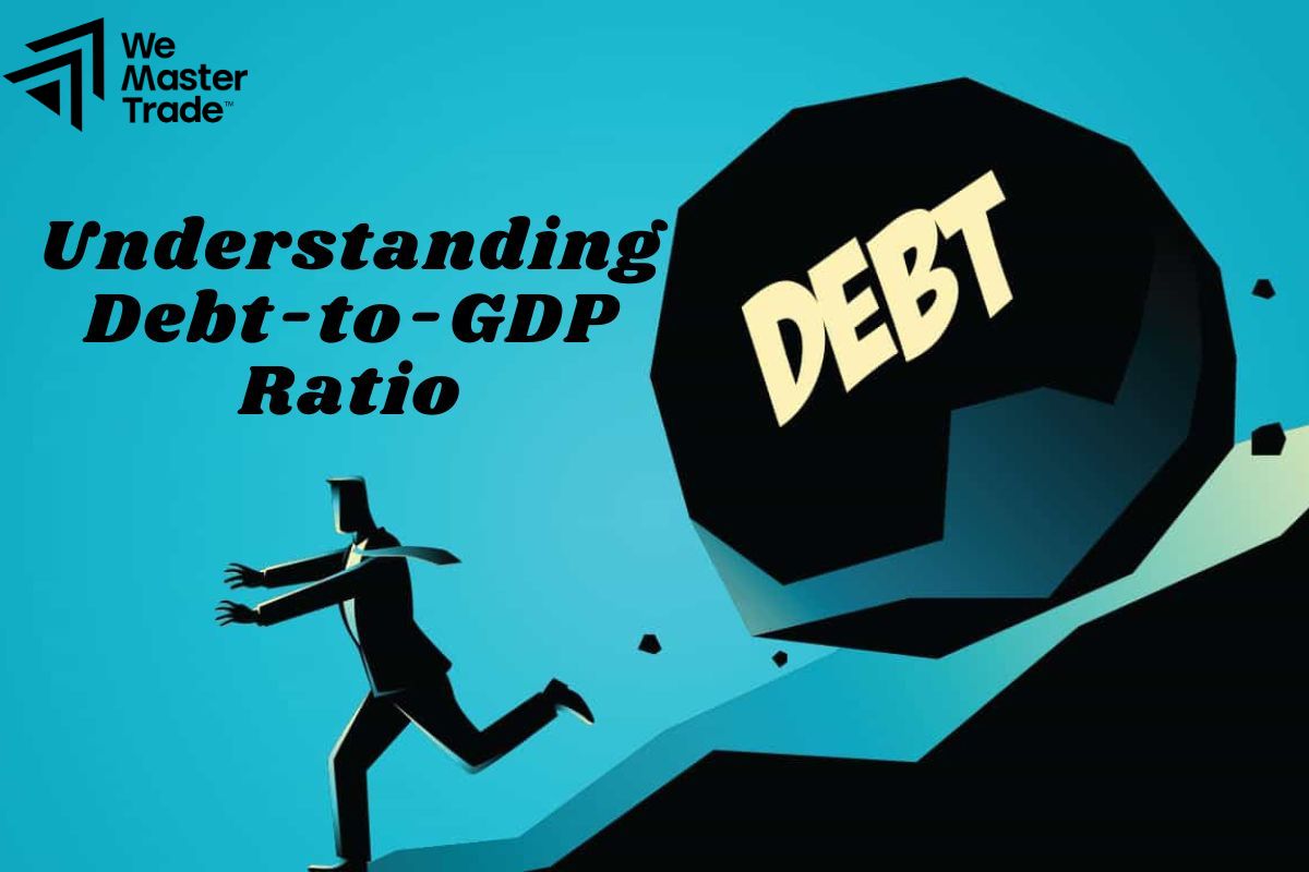 The Importance of Understanding Debt-to-GDP Ratio