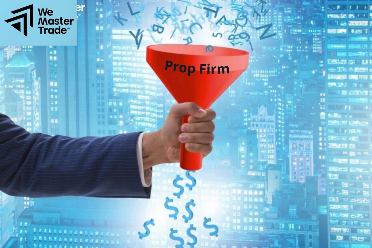 Cơ Chế Kiếm Tiền Từ Prop Firm