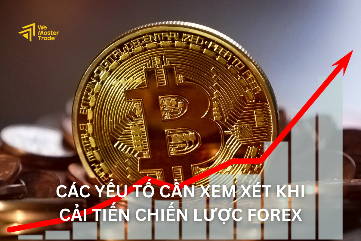Các phương pháp cải tiến chiến lược forex hiệu quả